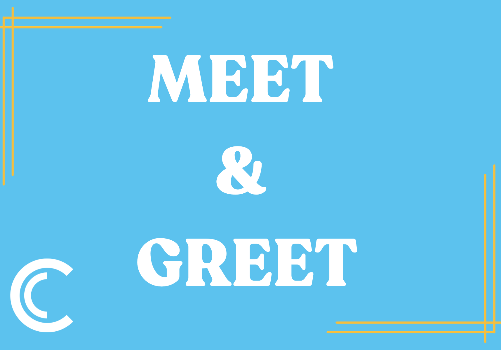 MEET & GREET